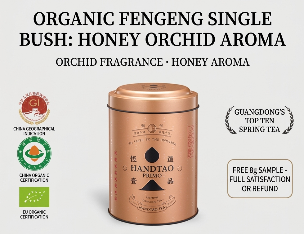 Organic Phoenix Dan Cong · Honey Orchid Oolong, 2025 Spring